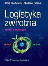 Książka Logistyka zwrotna - Szołtysek Jacek, Twaróg Sebastian - zdjęcie 1