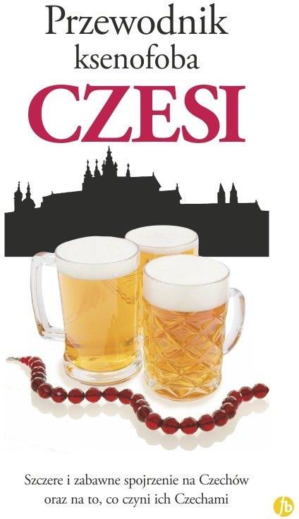 Czesi Przewodnik Ksenofoba - Ceny I Opinie - Ceneo.pl