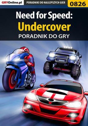 Need for Speed: Undercover - poradnik do gry - Adam "Fandarel" Makowski