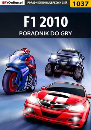 F1 2010 - poradnik do gry - Adam "eJay" Kaczmarek