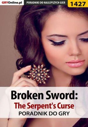 Broken Sword: The Serpent's Curse - poradnik do gry - Przemysław "Imhotep" Dzieciński