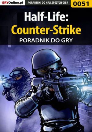 Half-Life: Counter-Strike - poradnik do gry - Piotr "Zodiac" Szczerbowski, Fajek