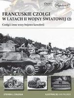 Francuskie czołgi w latach II wojny światowej - Steven J. Zaloga