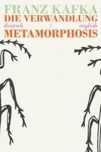 Die Verwandlung/Metamorphosis: Deutsch/English