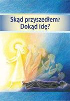 Zdjęcie Skąd przyszedłem? Dokąd idę? - Lubin