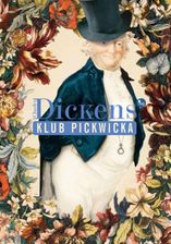 Klub Pickwicka - Charles Dickens - E-poradniki