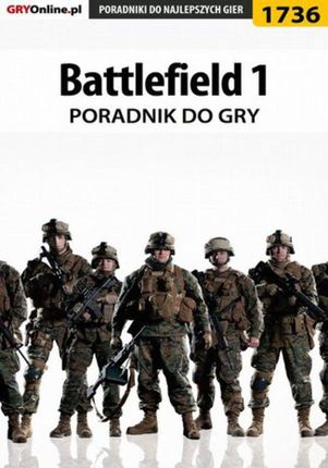 Battlefield 1 - poradnik do gry `Cyrk0n` Grzegorz Niedziela