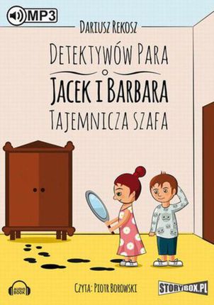 Detektywów para - Jacek i Barbara. Tajemnicza szafa. - Dariusz Rekosz