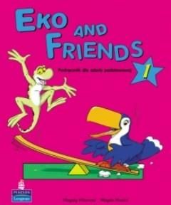 Eko and Friends. Klasa 1. Podręcznik