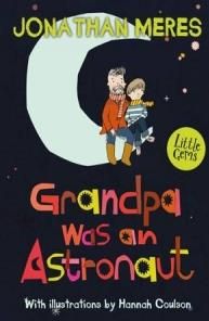 Grandpa Was an Astronaut