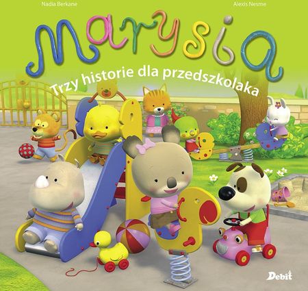 Marysia. Marysia. Trzy historie dla przedszkolaka