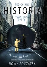 Zdjęcie Historia twojego życia Ted Chiang - Góra