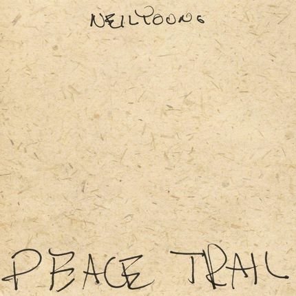 Neil Young - PEACE TRIAL