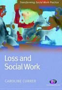 Loss and Social Work