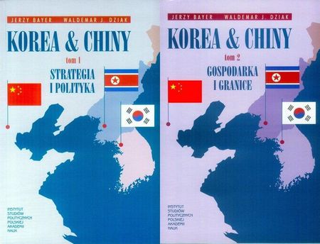 Korea & Chiny. Strategia i polityka Gospodarka i granice (pakiet 2)
