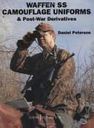 WAFFEN-SS CAMOUFLAGE UNIFORMS AND POST-WAR DERIVATIVES