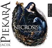 Necrosis. Przebudzenie (MP3)