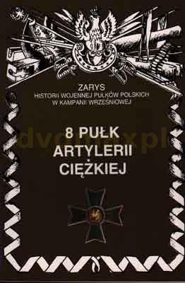 8 Pułk Artylerii Ciężkiej - Zarzycki Piotr