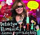 Detektyw Blomkvist i Ramsus, rycerz Białej Róży