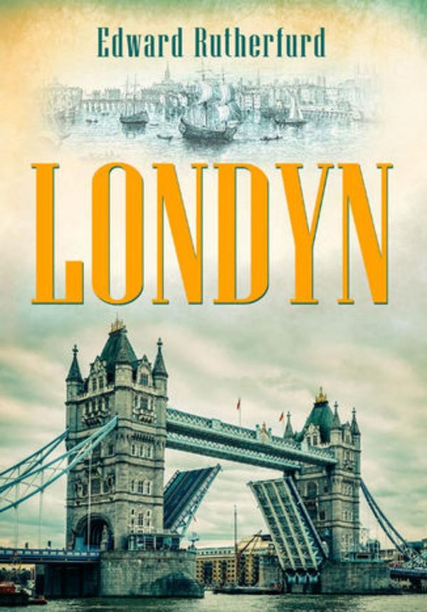 london by edward rutherfurd london by edward rutherfurd