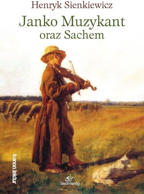 Książka Janko Muzykant Oraz Sachem - Ceny I Opinie - Ceneo.pl