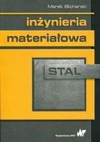 Zdjęcie Inżynieria materiałowa Stal - Marek Blicharski - Żywiec