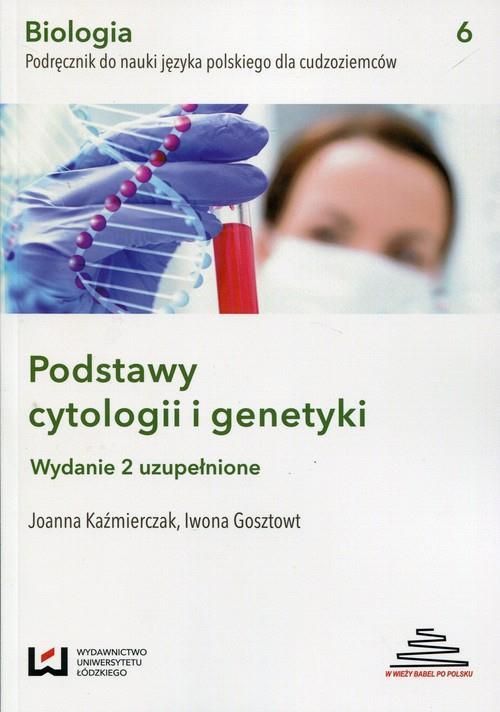 Biologia Podręcznik do nauki języka polskiego dla cudzoziemców Podstawy