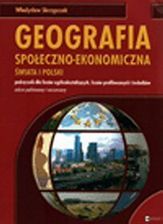 Podręcznik szkolny Geografia społeczno-ekonomiczna świata i Polski. Podręcznik - zdjęcie 1