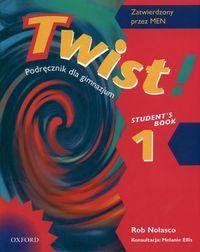 Twist 1 Student&apos,s Book. Podręcznik dla gimnazjum