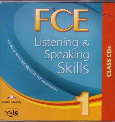 FCE Listening & Speaking Skills 1. Class Audio CDs (set of 10) - ceny i ...