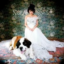 Norah Jones - Norah Jones The Fall