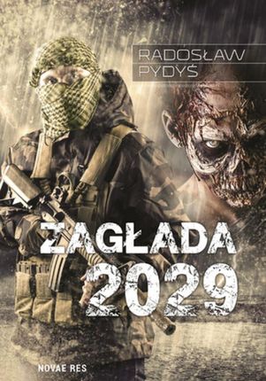 Zagłada 2029 Radosław Pydyś