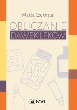 Obliczanie dawek leków - Nauki przyrodnicze i matematyczne