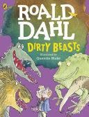 Dirty Beasts (Dahl Roald)
