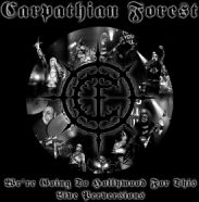Carpathian Forest - We're Going to Hollywood for This - Live Perversions (remastered edition ltd. 1000 copies)