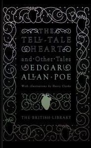 Tell-Tale Heart and Other Tales (Poe Edgar Allan)