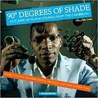 90 Degrees of Shade (Winyl)
