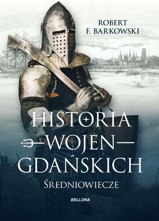 Historia wojen gdańskich: Średniowiecze