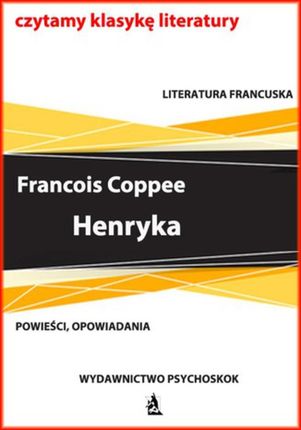 Henryka - Francois Coppee