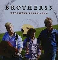 Brothers Never Part (Aus) (CD)