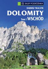 Zdjęcie Dolomity. Tom I. Wschód Dariusz Tkaczyk - Łapy