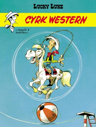 CYRK WESTERN LUCKY LUKE - René Goscinny