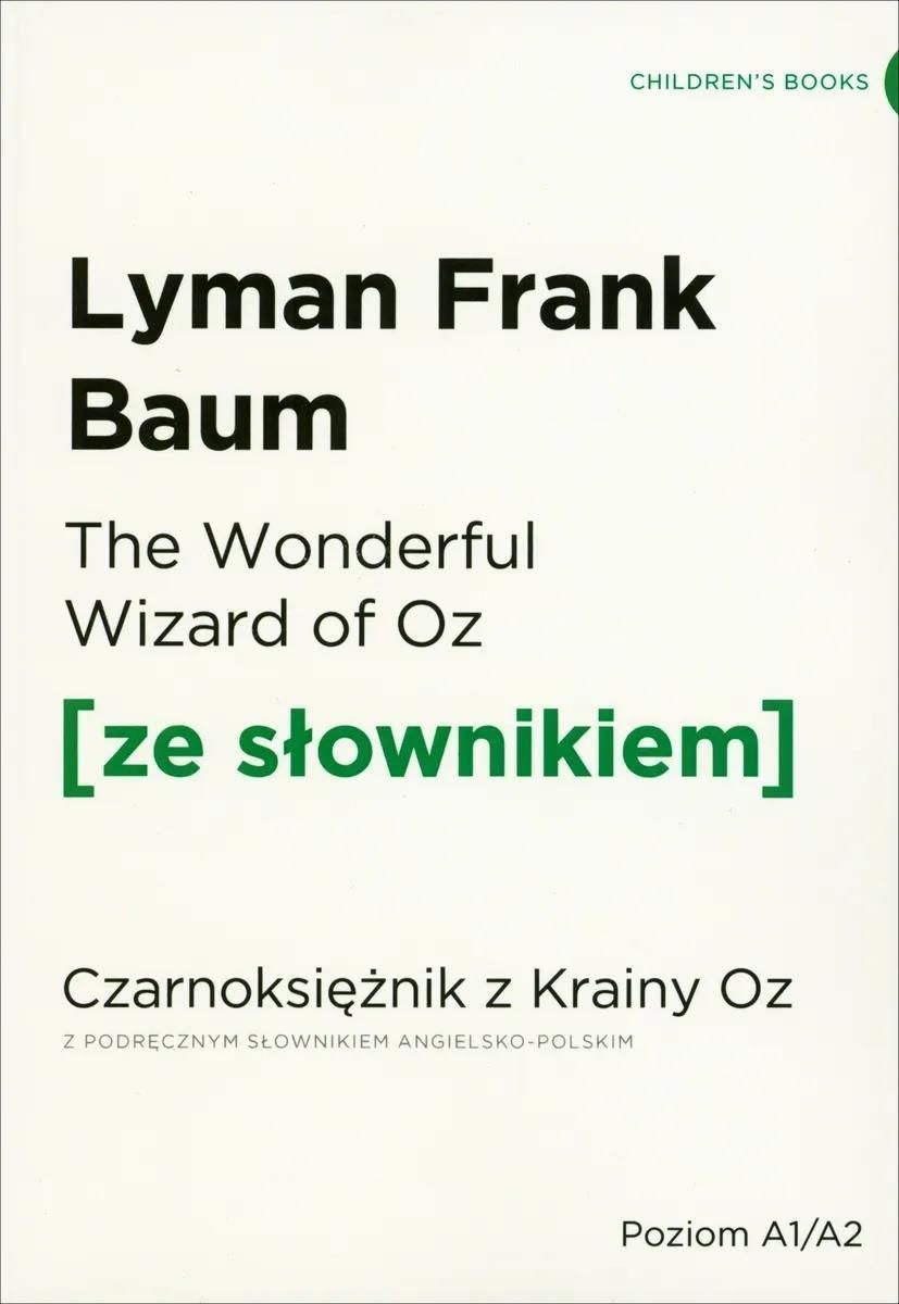 The Wonderful Wizard of Oz / Czarnoksiężnik z krainy Oz (z podręcznym