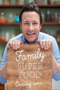 Super Food Family Classics (Oliver Jamie)