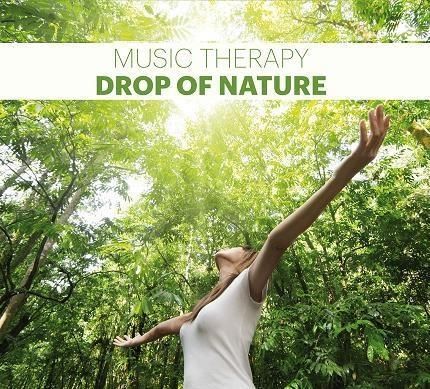 Music Therapy - Drop Of Nature (Krople Natury)