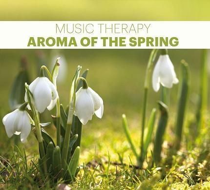 Music Therapy - Aroma Of The Spring (Zapach Wiosny)