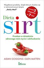 Dieta SIRT. Przełom w dziedzinie zdrowego stylu życia i odchudzania - zdjęcie 1