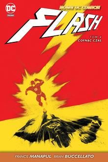 Flash – Cofnąć czas, tom 4. Nowe DC Comics