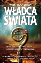 Zdjęcie Władca świata - Benson Robert Hugh - Biskupiec