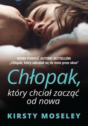 Chłopak, który chciał zacząć od nowa [e-book]